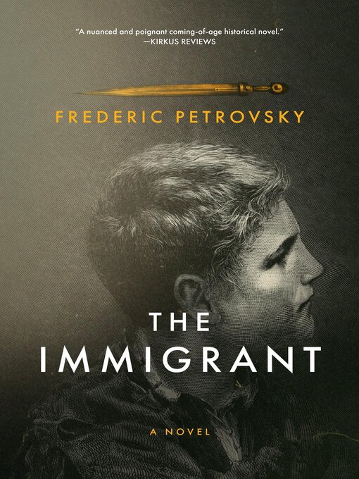 Title details for The Immigrant by Frederic Petrovsky - Available